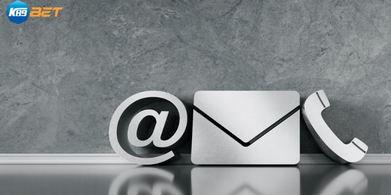 Thông tin về cách thức liên lạc nhà cái K89BET qua email